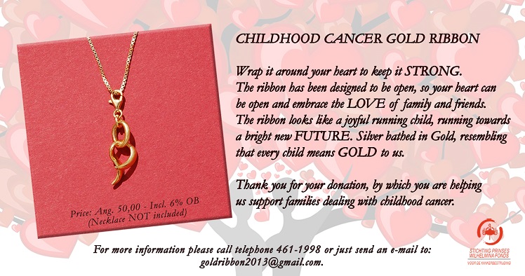 PWF TA  INTRODUSI SU “CHILDHOOD CANCER GOLD RIBBON” Un manera ideal pa sostené PWF su Fondo di Kanser pa Mucha