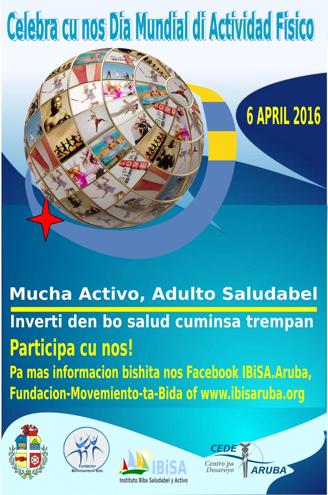 Dia Mundial di Actividad Fisico y Dia Mundial di Salud