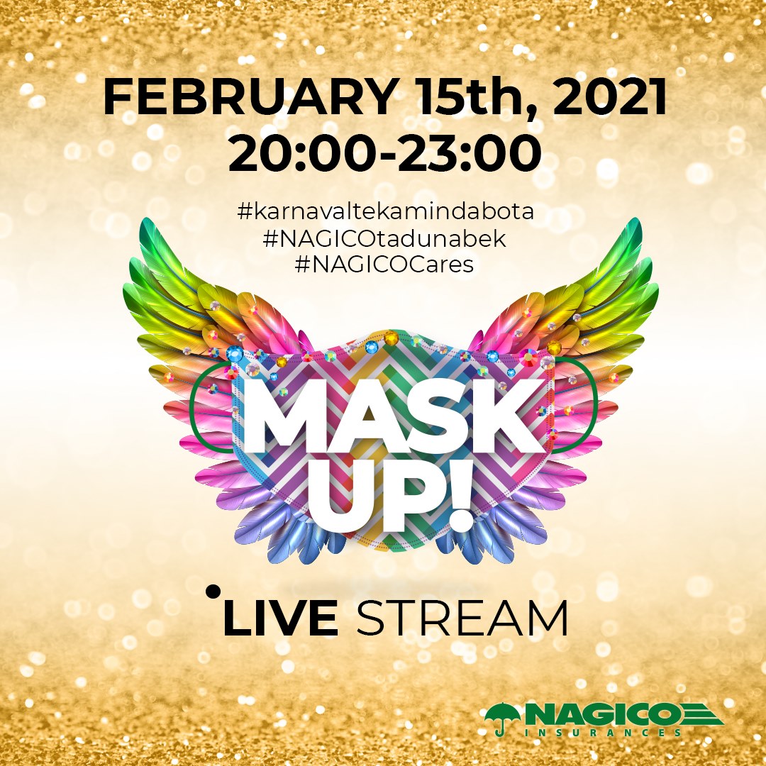 NAGICO Insurances ta presentá MASK UP!