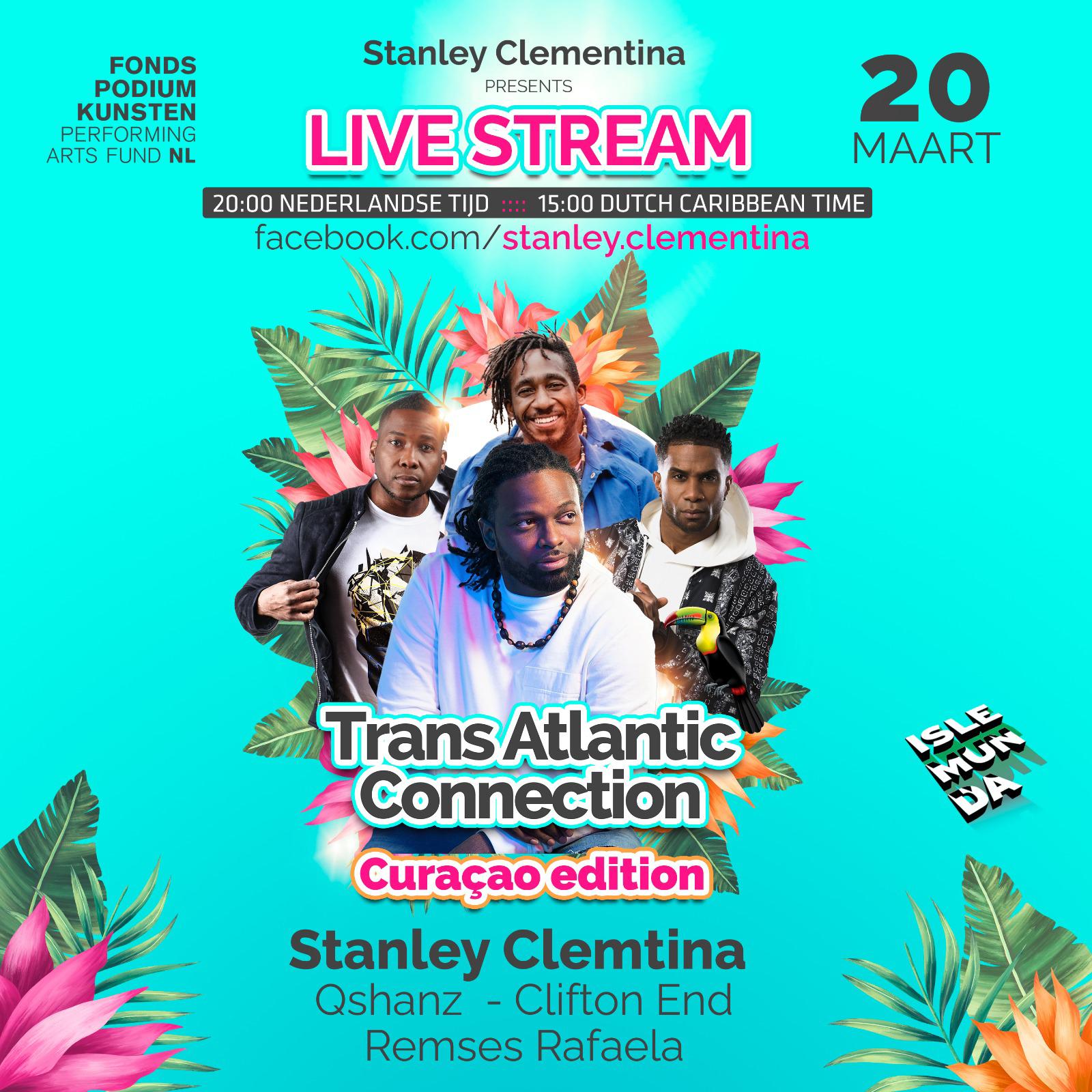 Stanley Clementina ta presenta konsierto virtual ‘Trans Atlantic Connection’ ku Clifton End, Qshans i Remses Rafaela.